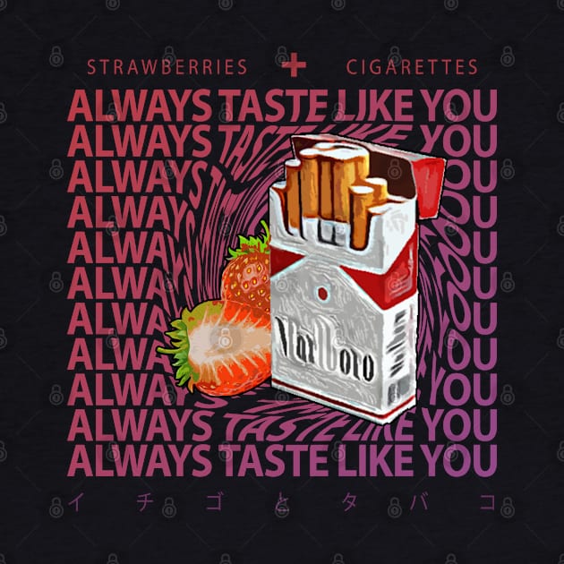 Strawberries and Cigarettes by TWENTEETWO Apparel